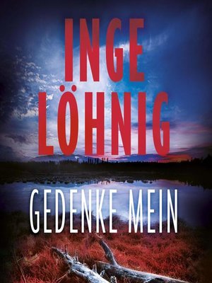 cover image of Gedenke mein (Ein Gina-Angelucci-Krimi 1)